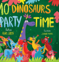 Title: 10 Dinosaurs Party Time: Funny Dinosaur Book With Seek & Find Activity for Toddlers, Ages 3-5, Author: Agnes Green
