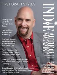 Title: Indie Author Magazine Featuring Mark Leslie Lefebvre: First Draft Styles, Book Drafting, Novel Plotting, and Author Motivation, Author: Chelle Honiker