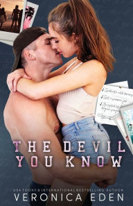 Title: The Devil You Know, Author: Veronica Eden