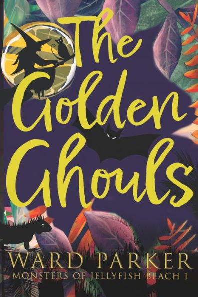 The Golden Ghouls: A paranormal mystery adventure