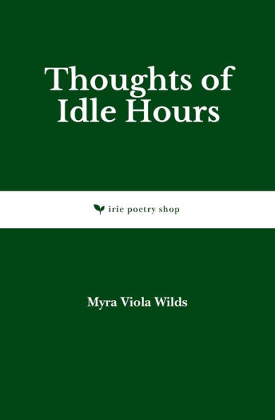 Thoughts of Idle Hours