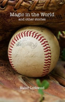 Magic in the World and other stories