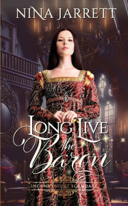 Title: Long Live the Baron, Author: Nina Jarrett