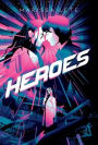 Heroes: (Echoes Trilogy Book 3)