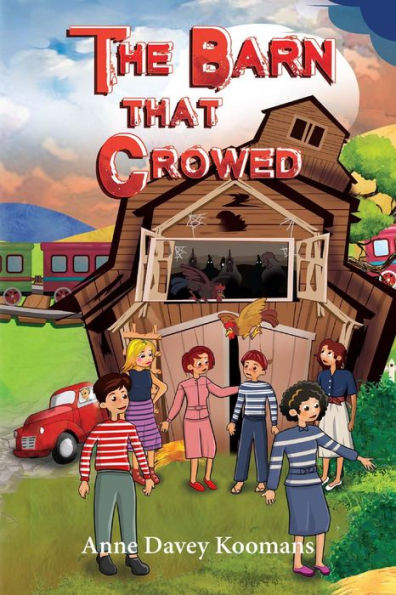 The Barn That Crowed