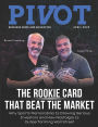 Pivot Magazine Issue 34: Investing in Sports Memorabilia as an Alternative Investment