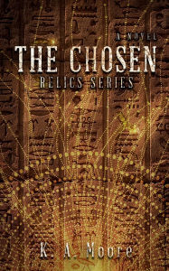 Title: The Chosen, Author: K. A. Moore