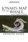 Jonah's Map of the Whale and Other Poems
