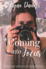 Coming into Focus