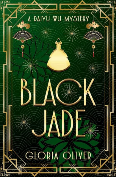 Black Jade: A Daiyu Wu Mystery