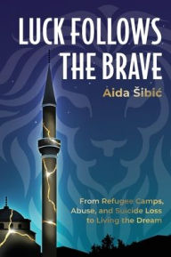 Aida Sibic signing "Luck Follows the Brave" on November 12th, 1-3pm