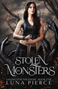 Title: Stolen by Monsters, Author: Luna Pierce