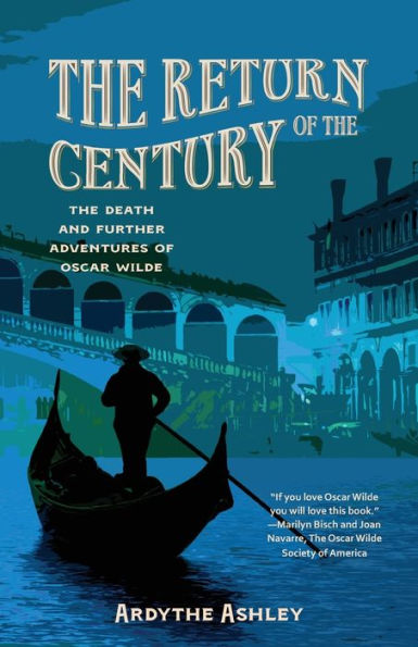 The Return of Century: Death and Further Adventures Oscar Wilde