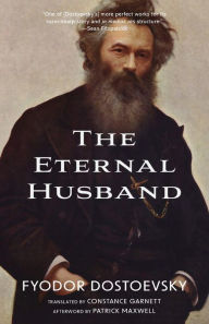 Title: The Eternal Husband (Warbler Classics Annotated Edition), Author: Fyodor Dostoevsky