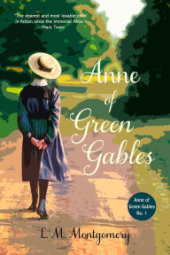 Title: Anne of Green Gables (Warbler Classics Annotated Edition), Author: L. M. Montgomery
