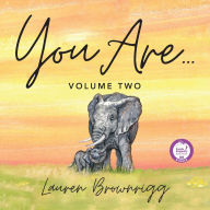 Title: You Are: Volume Two, Author: Lauren Brownrigg