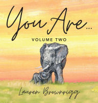 Online audio books to download for free You Are: Volume Two PDF (English literature)