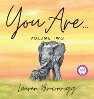 Title: You Are: Volume Two, Author: Lauren Brownrigg