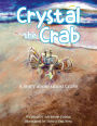 Crystal the Crab: A Story About Ghost Crabs
