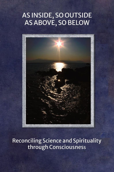 As Inside, So Outside: Above, Below