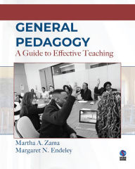Title: Zama: General Pedagogy: A Guide to Effective Teaching, Author: Margaret N. Endeley