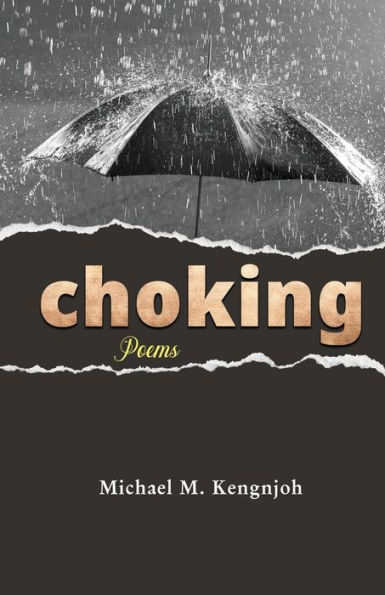 Choking: Poems