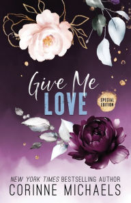 Free epub ebook downloads nook Give Me Love - Special Edition 