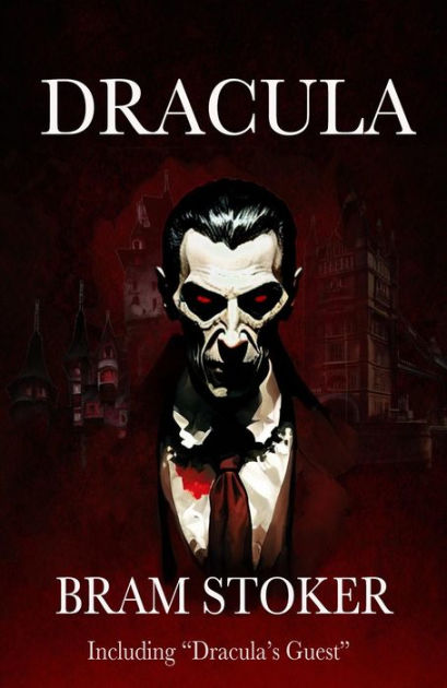 Dracula - The Complete Original Novel: Including 