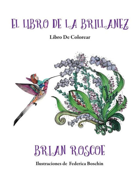 The Book of Brilliance: Coloring Book, Spanish Translation