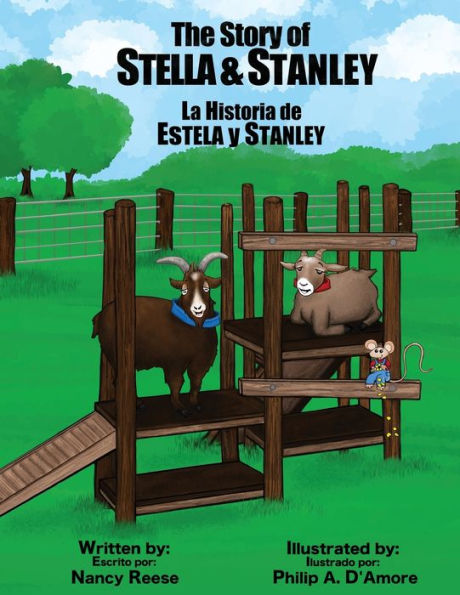 The Story of Stella & Stanley: The true story about a mother goat and her son, Stanley