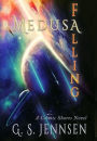 Medusa Falling: A Cosmic Shores Novel