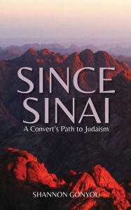 Title: Since Sinai, Author: Shannon Gonyou