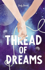 Free download ebook of joomla Thread of Dreams English version PDB iBook by Emily Barnett 9781957362205