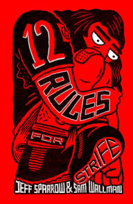 Title: 12 Rules for Strife, Author: Jeff Sparrow