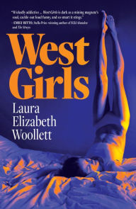 Ebooks gratis downloaden deutsch West Girls 9781957363813 by Laura Elizabeth Woollett (English literature)