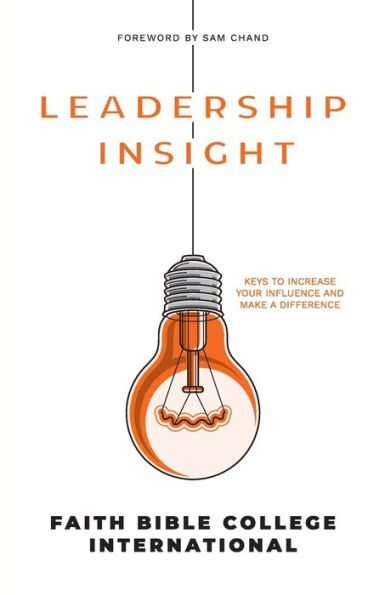 Leadership Insight: Keys to increase your influence and make a difference