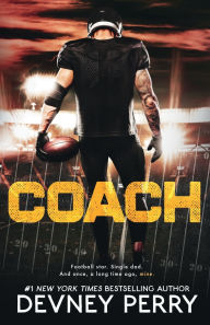Title: Coach (Treasure State Wildcats Series #1), Author: Devney Perry