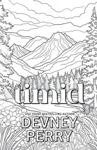 Title: Timid: Special Edition (Lark Cove Series #2), Author: Devney Perry