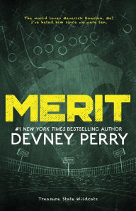 Title: Merit (Treasure State Wildcats Series #4), Author: Devney Perry