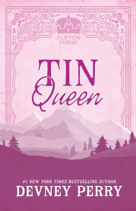Title: Tin Queen, Author: Devney Perry