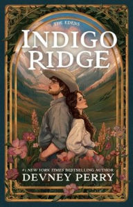 Title: Indigo Ridge, Author: Devney Perry