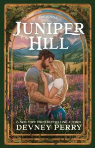 Title: Juniper Hill, Author: Devney Perry