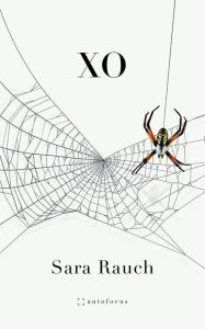 Title: XO, Author: Sara Rauch