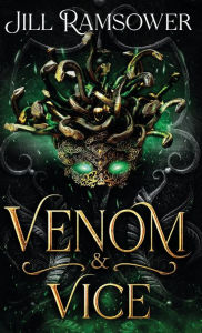 Title: Venom and Vice, Author: Jill Ramsower