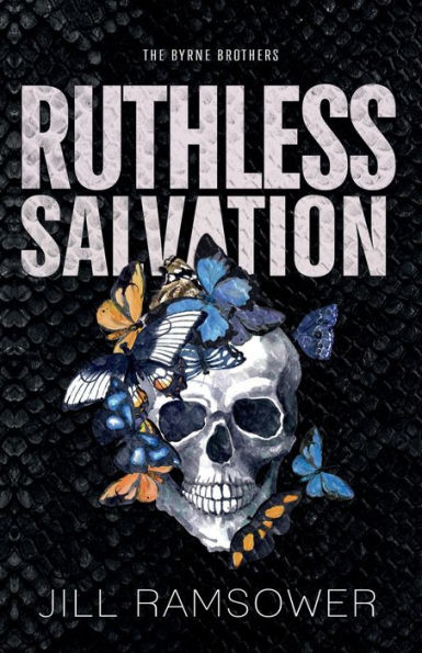 Ruthless Salvation: Special Print Edition: