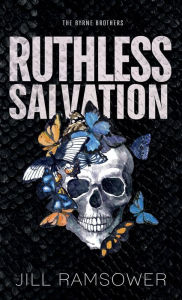 Title: Ruthless Salvation: Special Print Edition, Author: Jill Ramsower