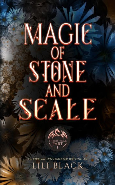 Magic of Stone and Scale: Third Year: Part 1