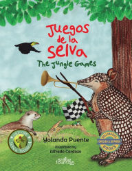 Title: Juegos de la selva: The Jungle Games, Author: Yolanda Puente