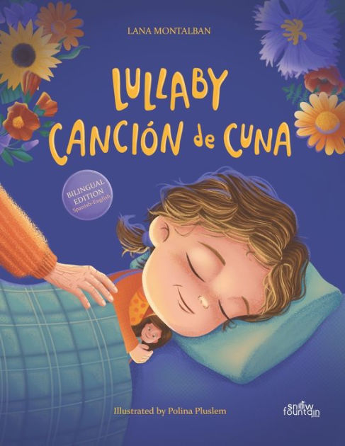 Lullaby: Canción de cuna by Lana Montalban, Polina Pluslem, Paperback ...