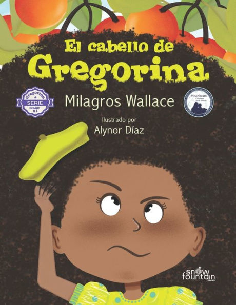 El cabello de Gregorina: Segunda edición